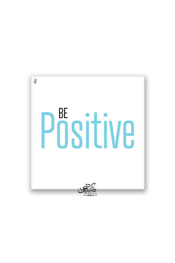 Frame - Be Positive